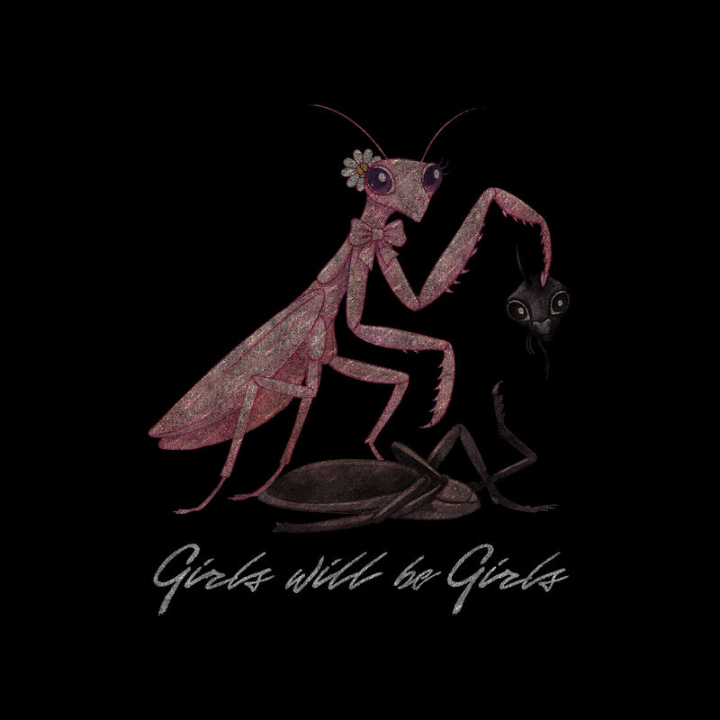 Girls Will Be Girls: Pink Praying Mantis Sarcastic DTF Transfer