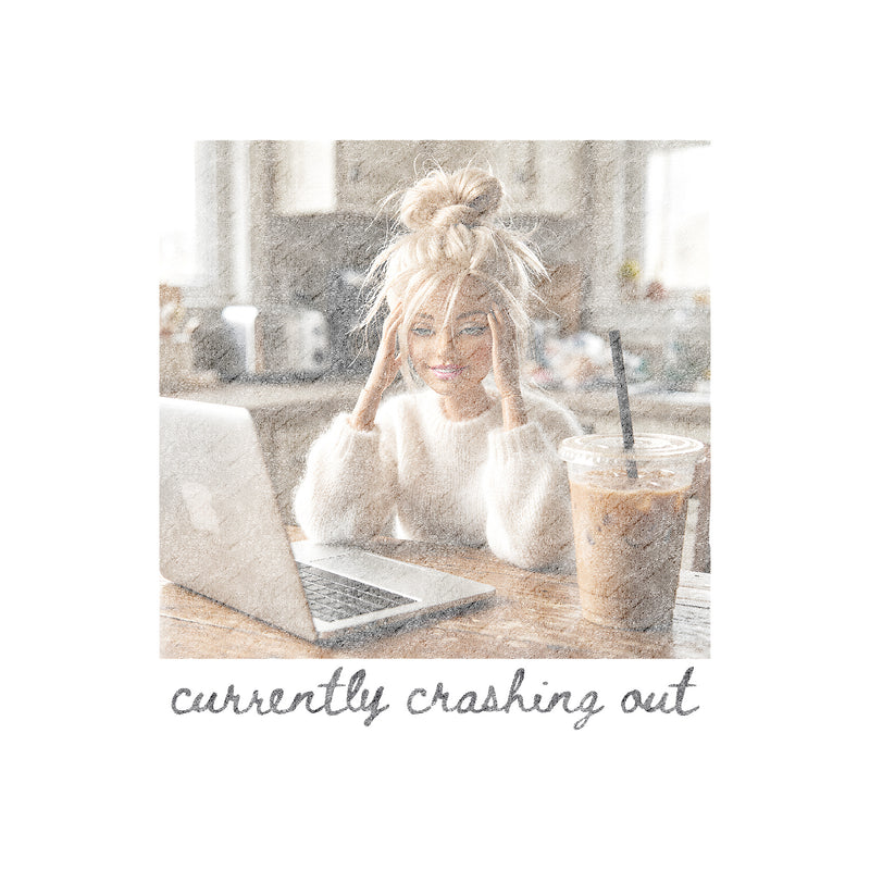 Currently Crashing Out Doll - DTF Transfer