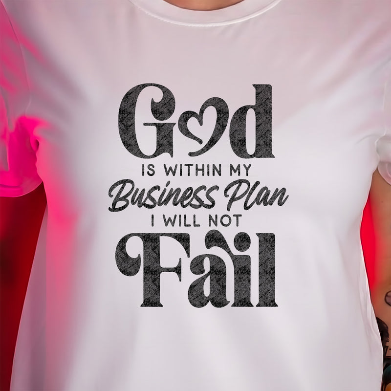 God Is Within My Business Plan - DTF Transfer