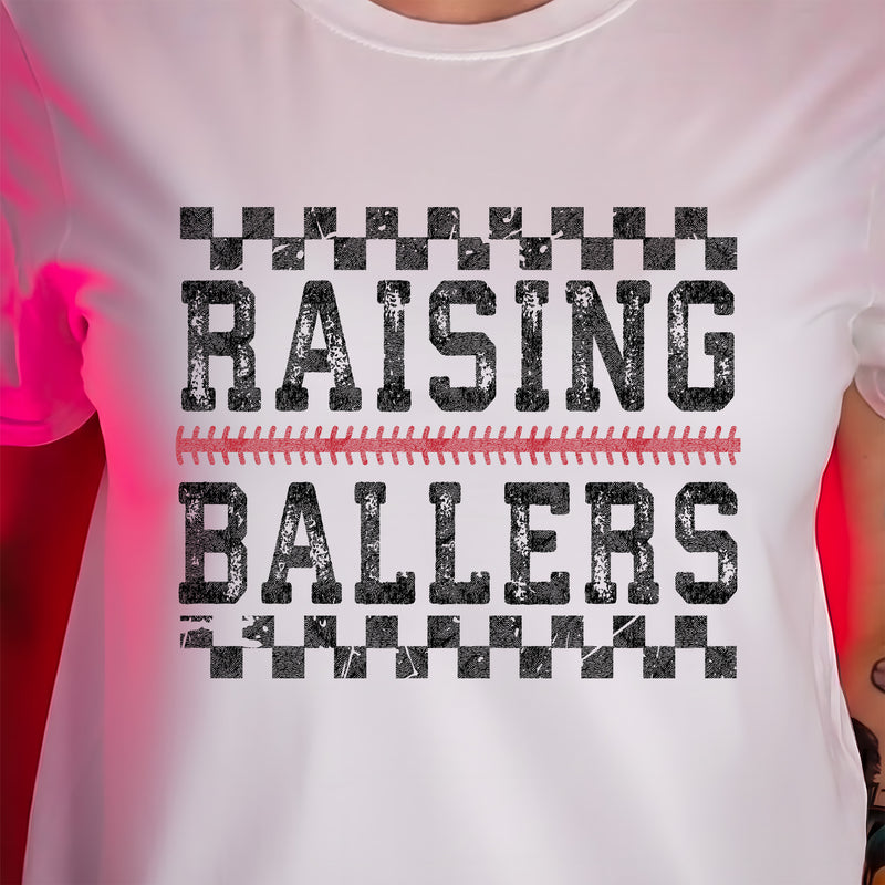 Raising Ballers - DTF Transfer