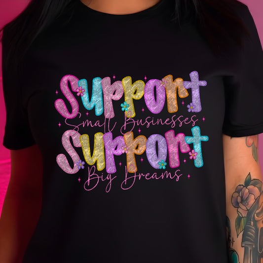 Support Small Business - Bubblegum Dreams - DTF Transfer