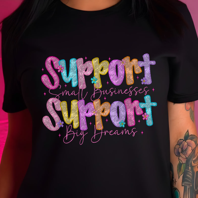 Support Small Business - Bubblegum Dreams - DTF Transfer