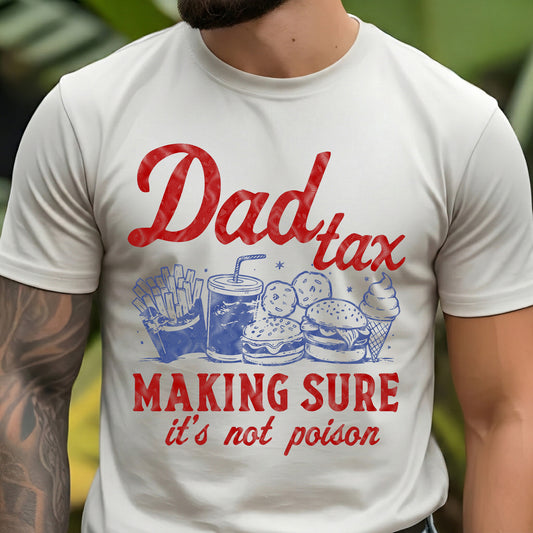 Dad Tax - DTF Transfer