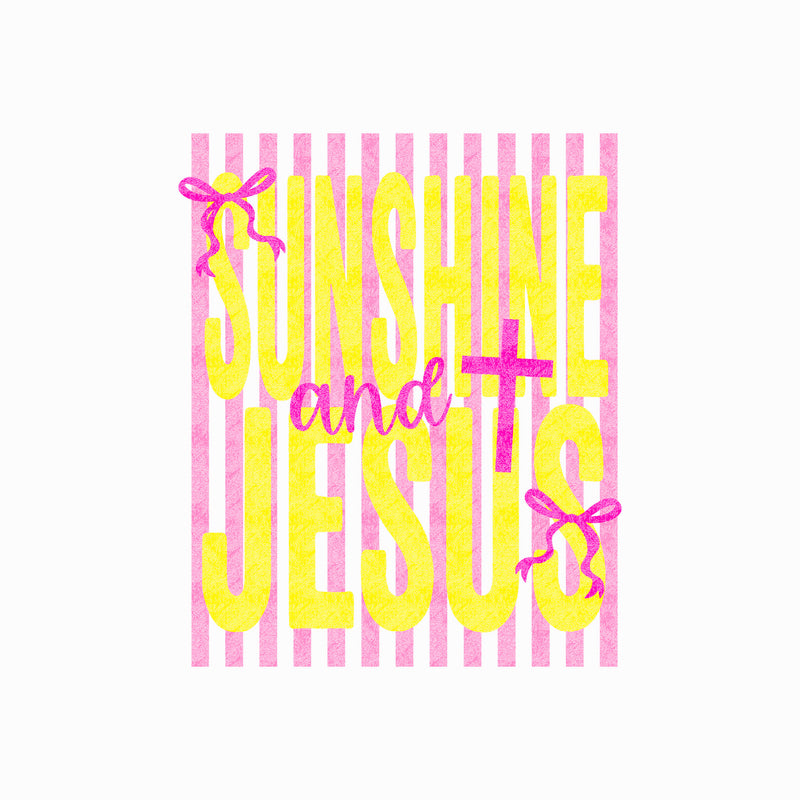 Sunshine & Jesus - DTF Transfer