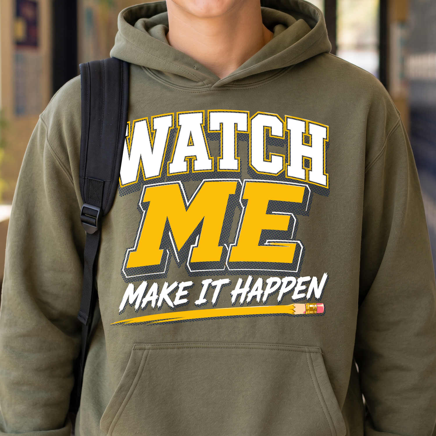 Watch Me Make It Happen Motivation - DTF Transfer