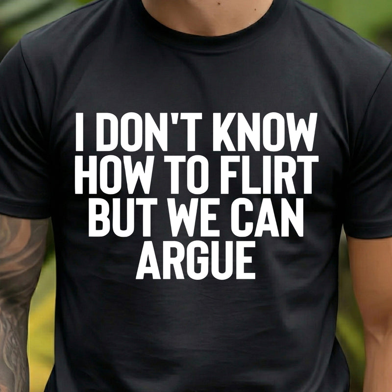 We Can Argue - DTF Transfer