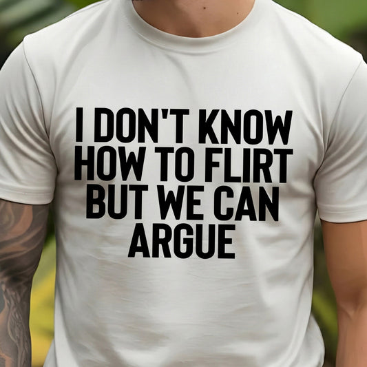 We Can Argue - DTF Transfer