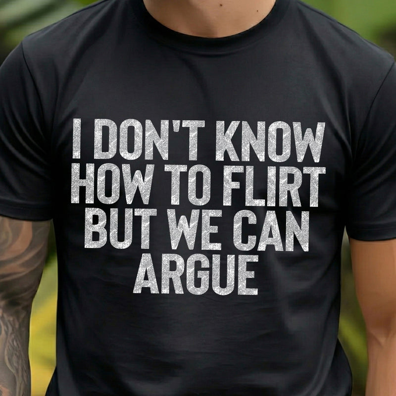 We Can Argue - DTF Transfer