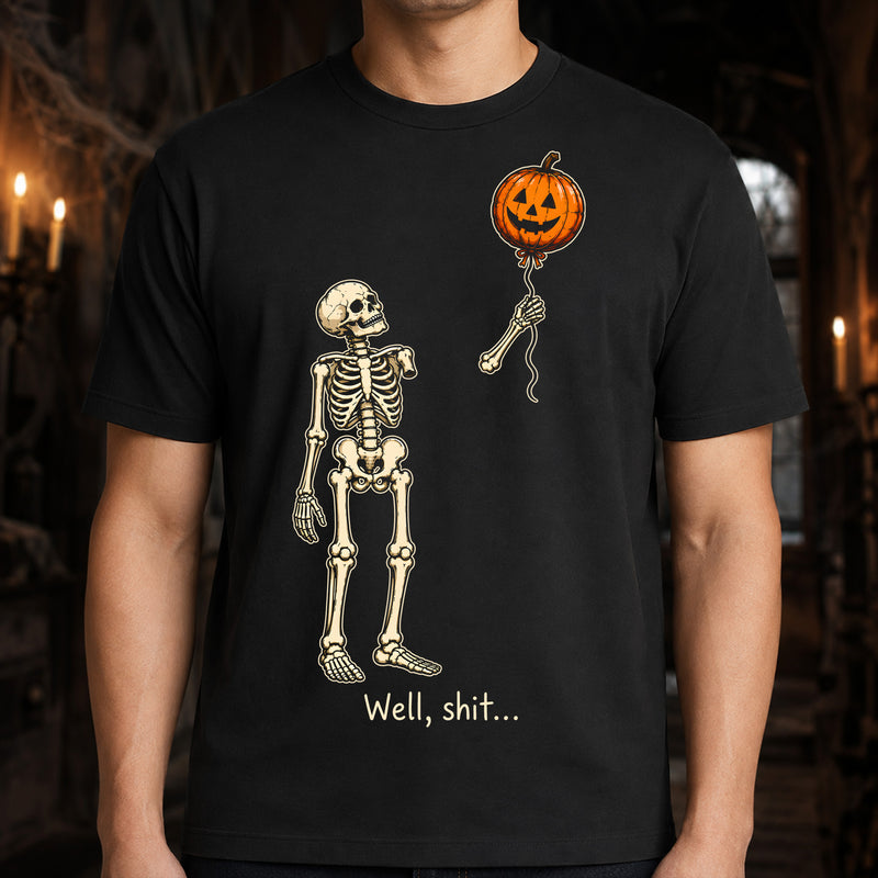 Well, Shit... Skeleton Floating Pumpkin Balloon: Sarcastic Halloween Humor - DTF Transfer