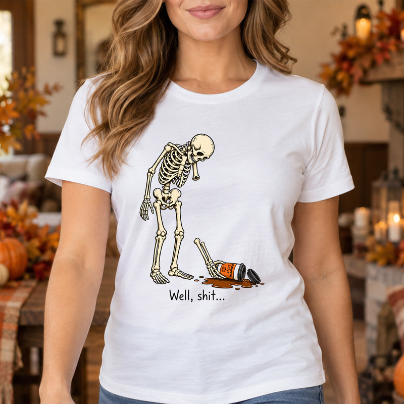 Well, Shit... Pumpkin Spice Coffee Spill Skeleton: Sarcastic Fall Humor - DTF Transfer