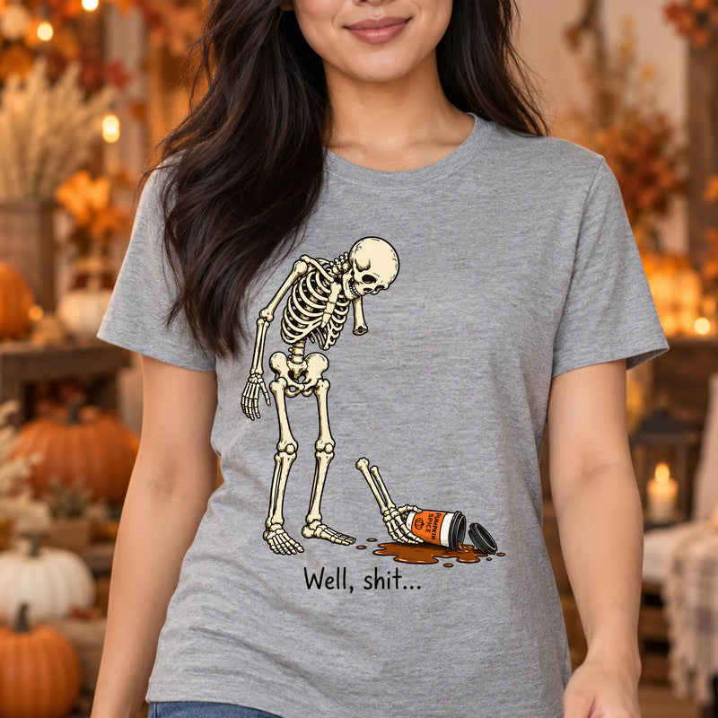 Well, Shit... Pumpkin Spice Coffee Spill Skeleton: Sarcastic Fall Humor - DTF Transfer