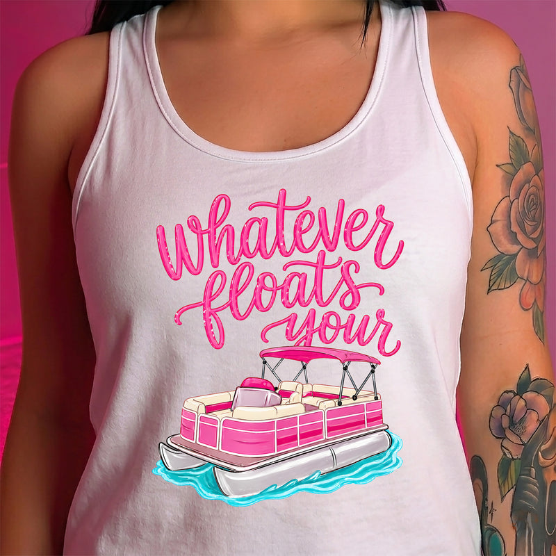 Whatever Floats Your Boat - DTF Transfer