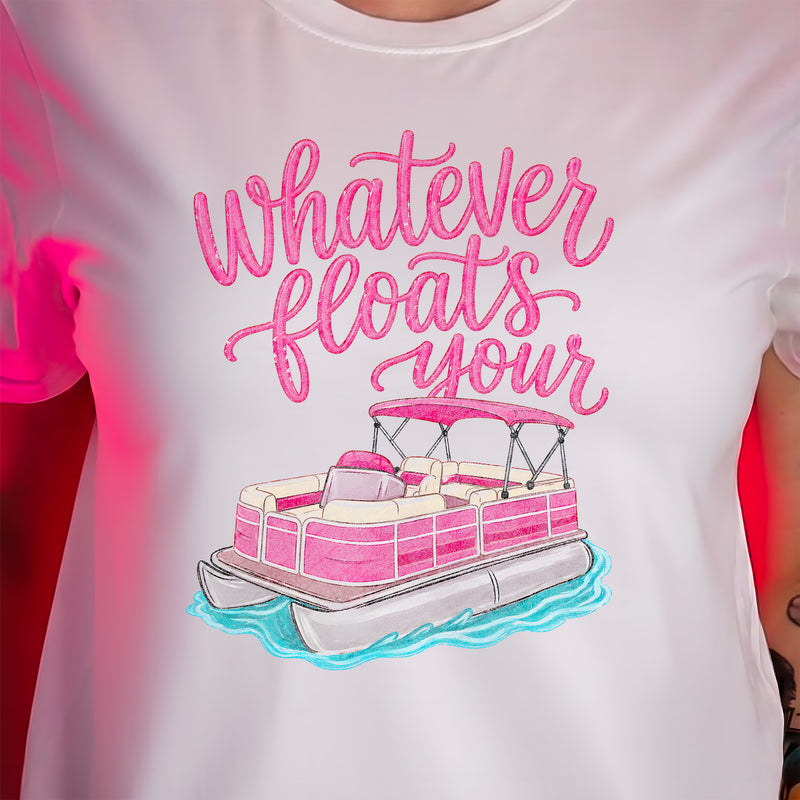 Whatever Floats Your Boat - DTF Transfer