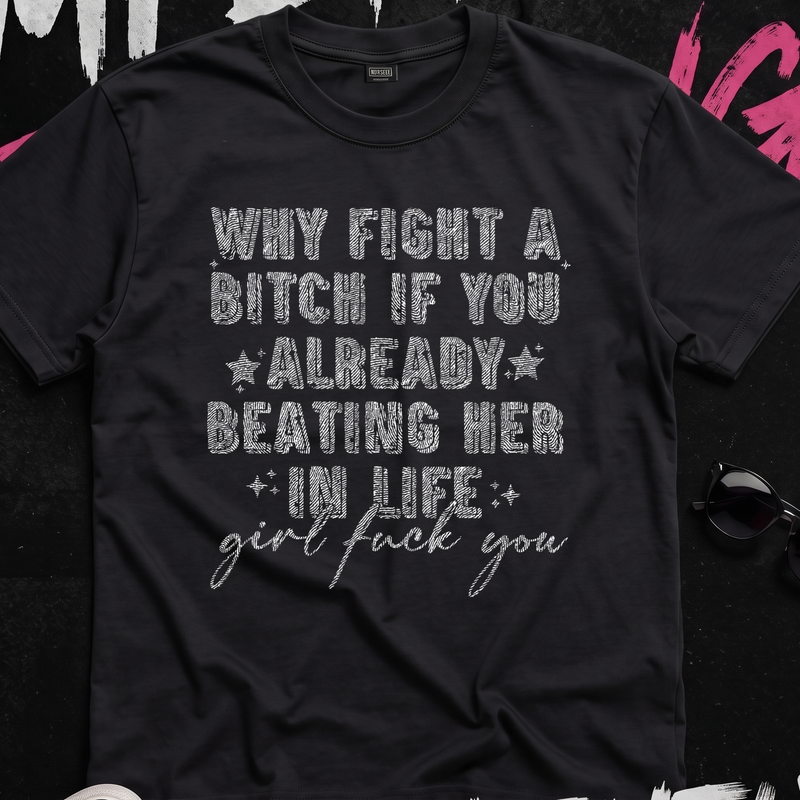 Beating Her In Life Sarcastic Typographic - DTF Transfer
