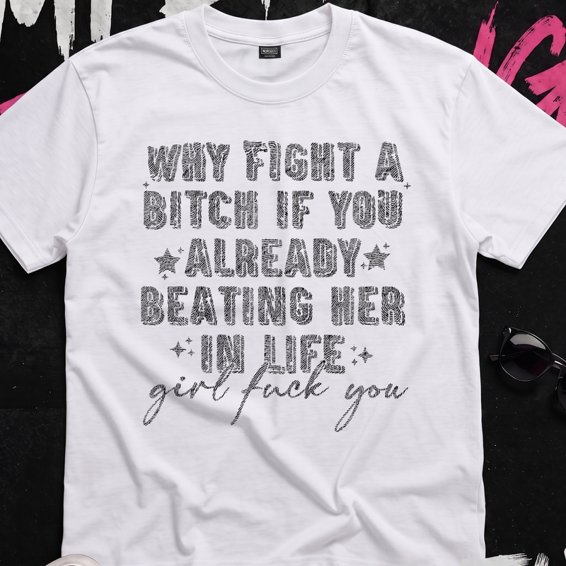 Beating Her In Life Sarcastic Typographic - DTF Transfer