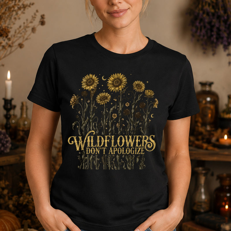 Sunflowers - Wildflowers Don't Apologize - DTF Transfer