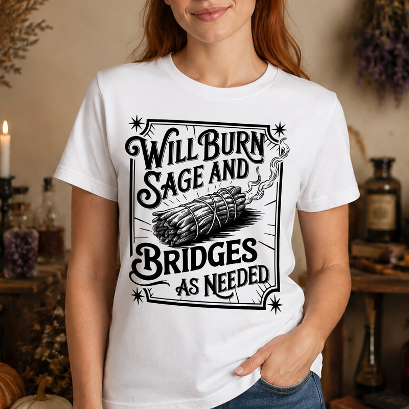 Will Burn Sage And Bridges - DTF Transfer
