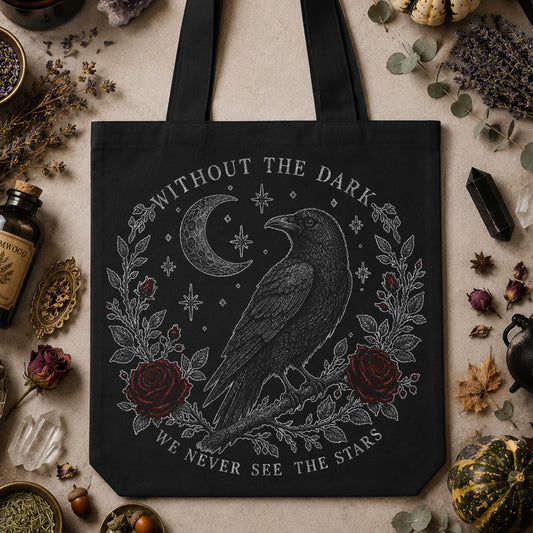 Without The Dark We Never See The Stars - DTF Transfer