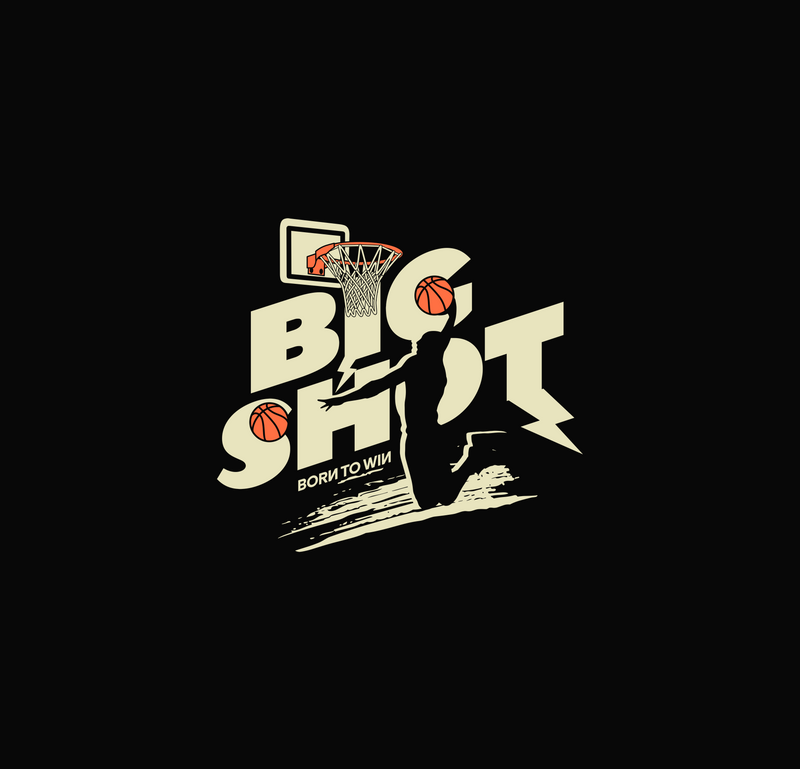 Big Shot Born To Win Retro Streetball Dunk - DTF Transfer