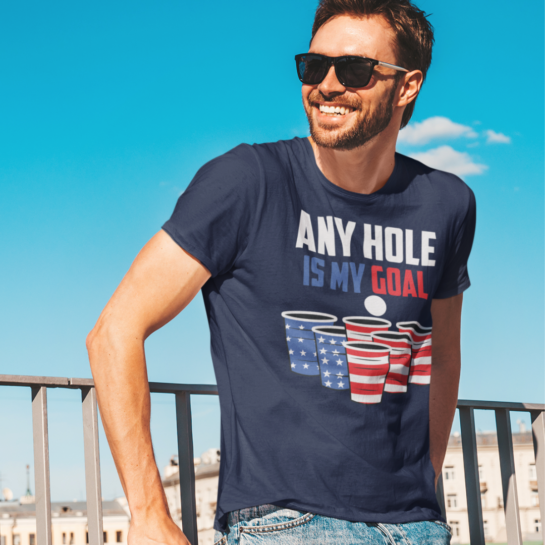 Any Hole Is My Goal - 4th of July Patriotic Beer Pong - Unisex Graphic Tee Shirt