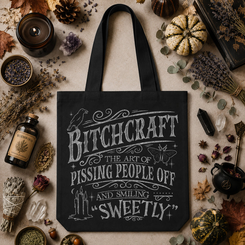 Bitchcraft: The Art Of Pissing People Off and Smiling Sweetly Sarcastic Witch DTF Transfer