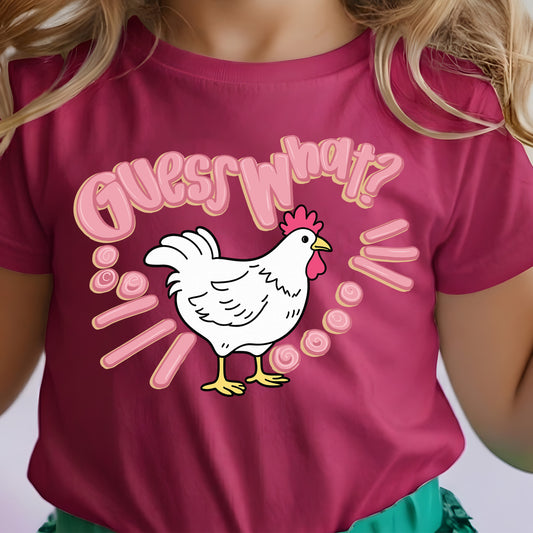Guess What? Chicken Butt! - DTF Transfers
