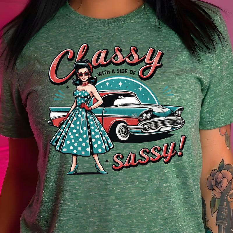 Classy With A Side Of Sassy - DTF Transfer