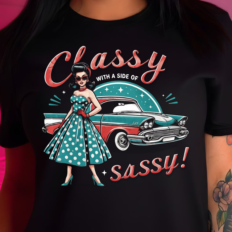 Classy With A Side Of Sassy - DTF Transfer