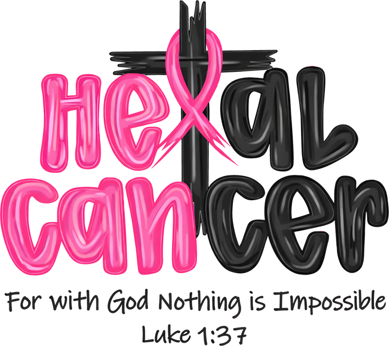 Heal Cancer - DTF Transfer
