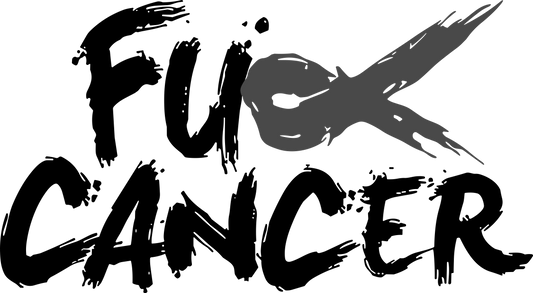 F*ck Brain Cancer - DTF Transfer