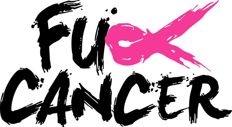 F*ck Breast Cancer - DTF Transfser