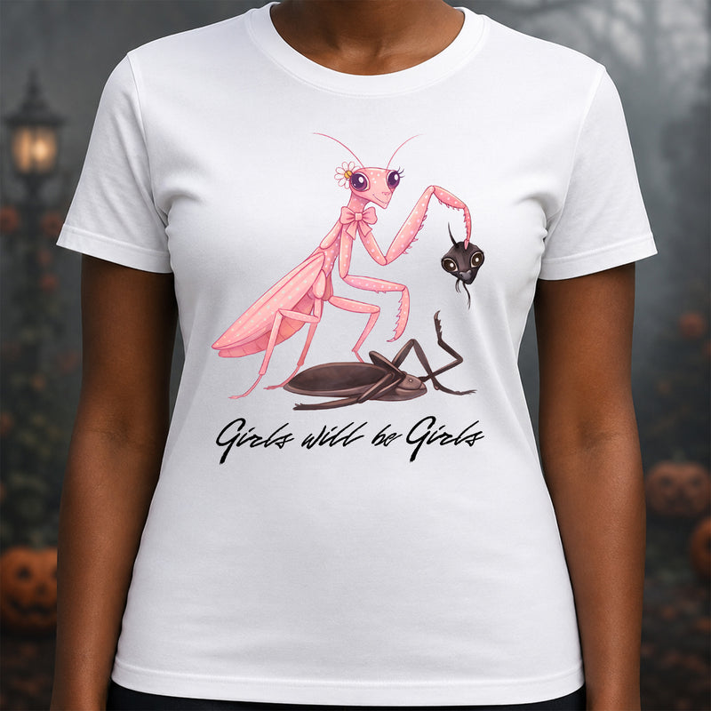 Girls Will Be Girls: Pink Praying Mantis Sarcastic DTF Transfer