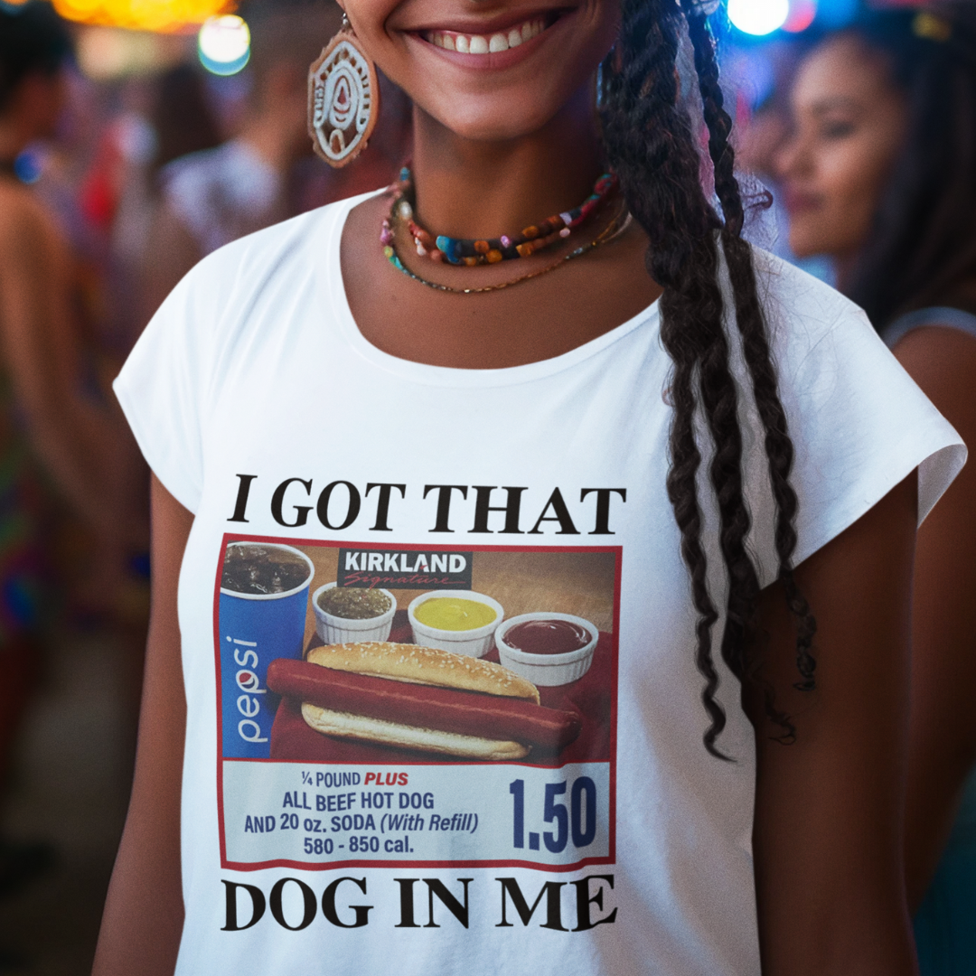 I Got That Dog In Me Shirt - Unisex Graphic Tee