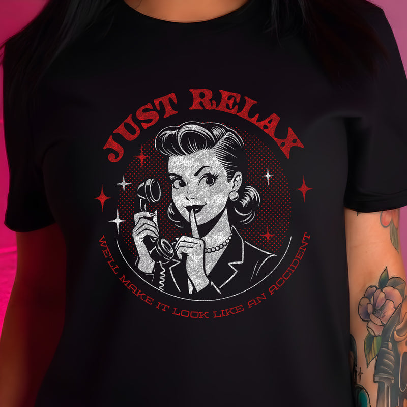 Just Relax... - DTF Transfer