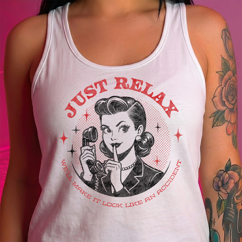 Just Relax... - DTF Transfer