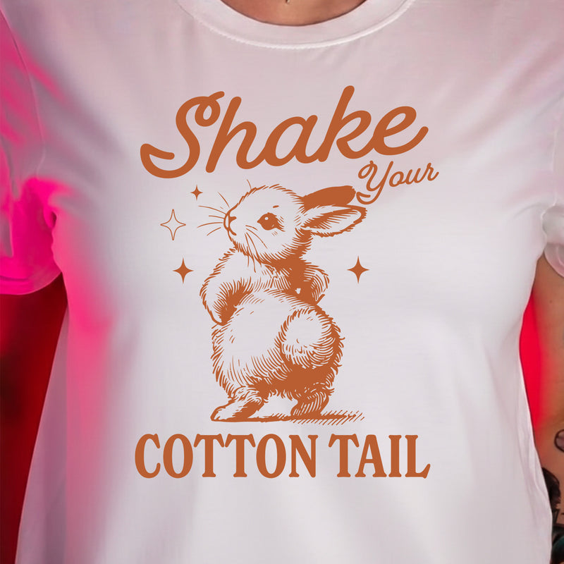 Shake Your Cotton Tail - DTF Transfer