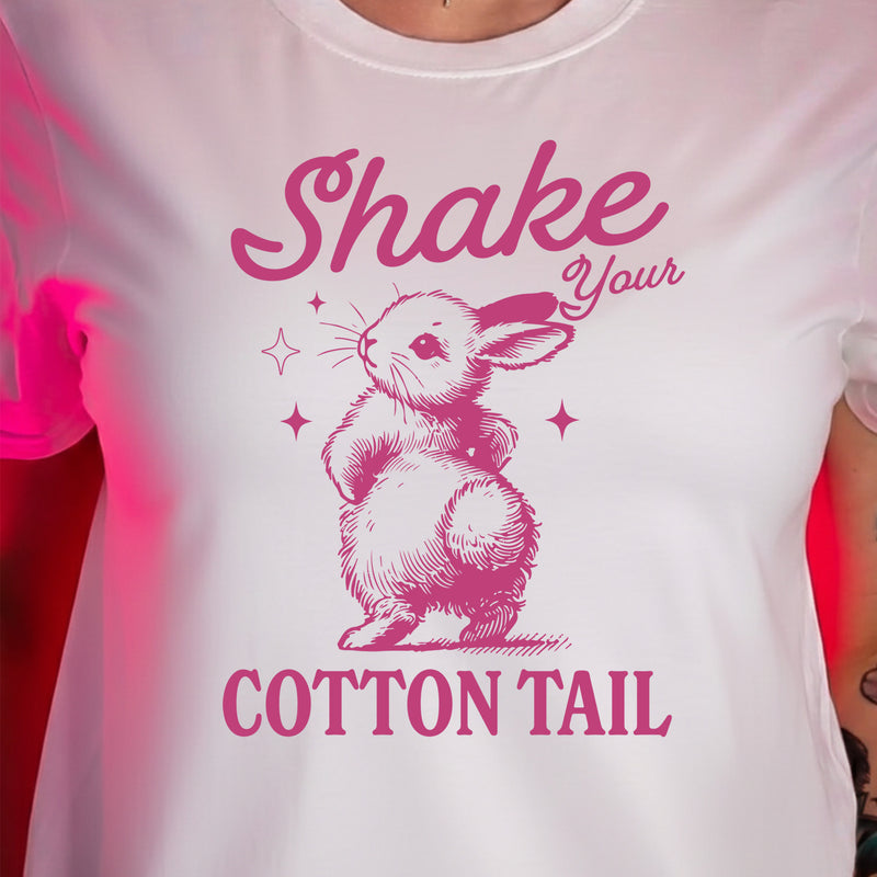 Shake Your Cotton Tail - DTF Transfer