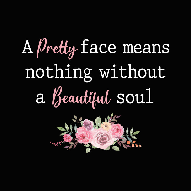 Inner Beauty, Beautiful Soul - DTF Transfer