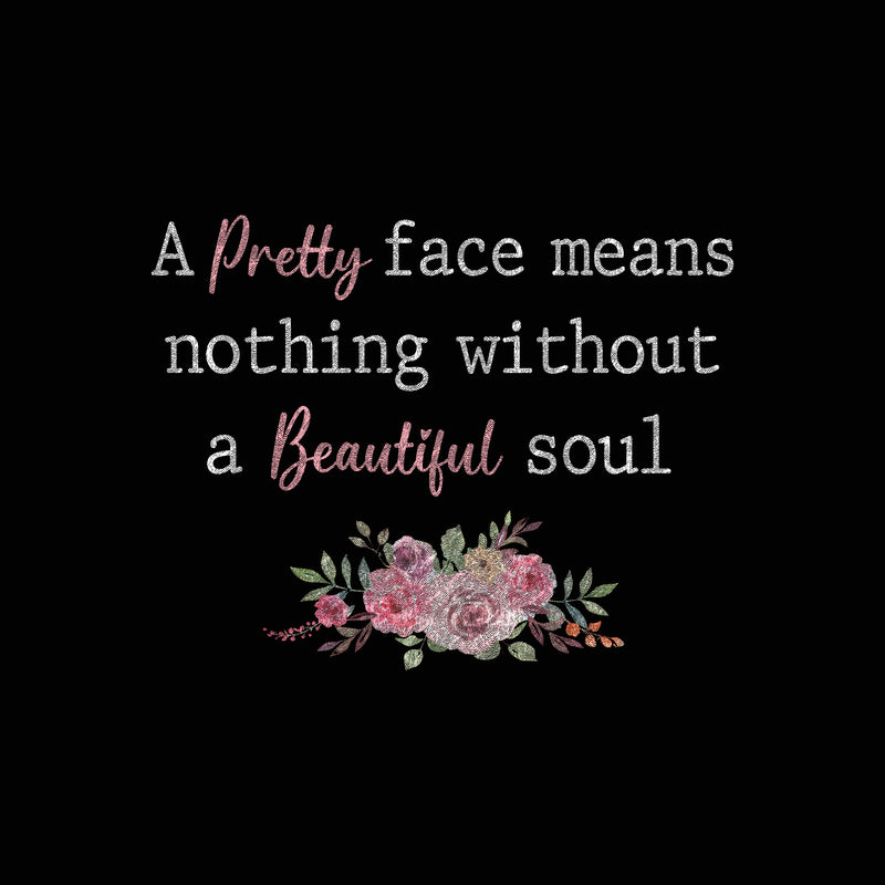 Inner Beauty, Beautiful Soul - DTF Transfer