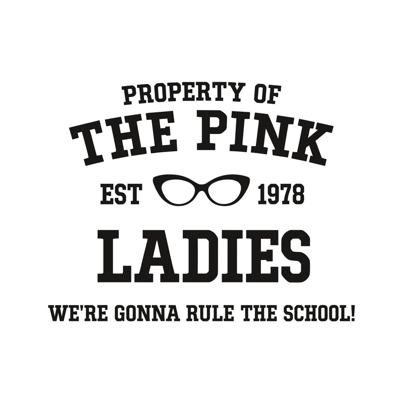 Property of the Pink Ladies - DTF Transfer