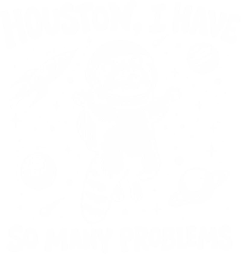 So Many Problems DTF Transfer