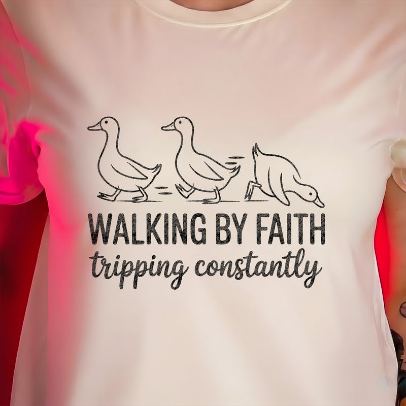 Walking By Faith - DTF Transfer
