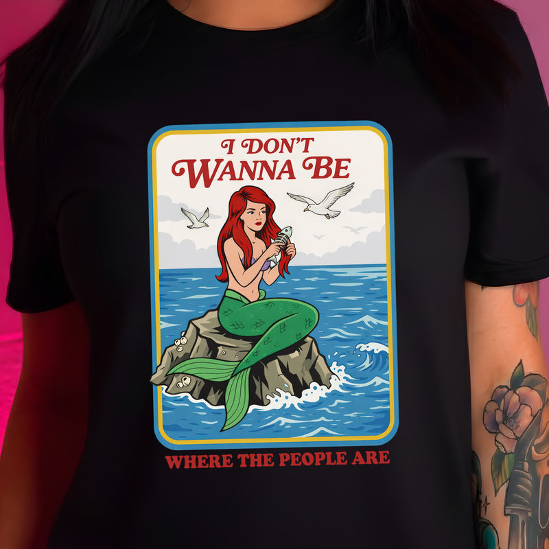 I Don't Want To Be Where The People Are - DTF Transfer