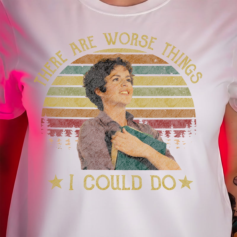 Worse Things I could Do, Rizzo - DTF Transfer